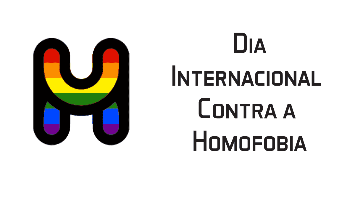 Dia Internacional Contra a Homofobia